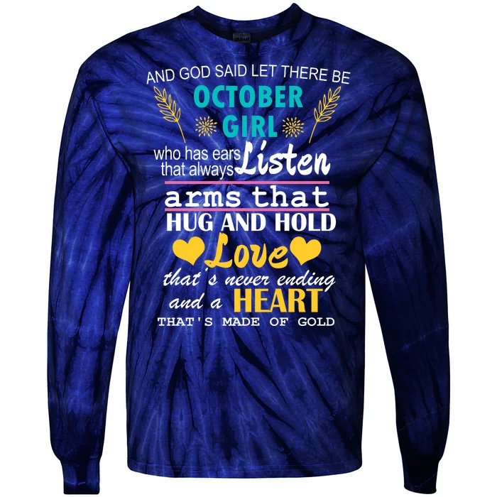 October Girl Birthday Gift Tie-Dye Long Sleeve Shirt