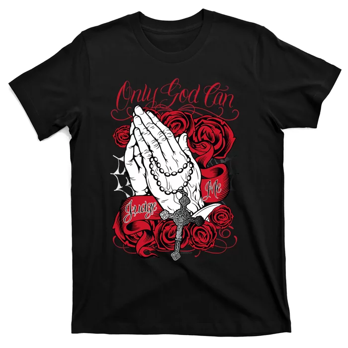 Only God Can Judge Me Red T-Shirt