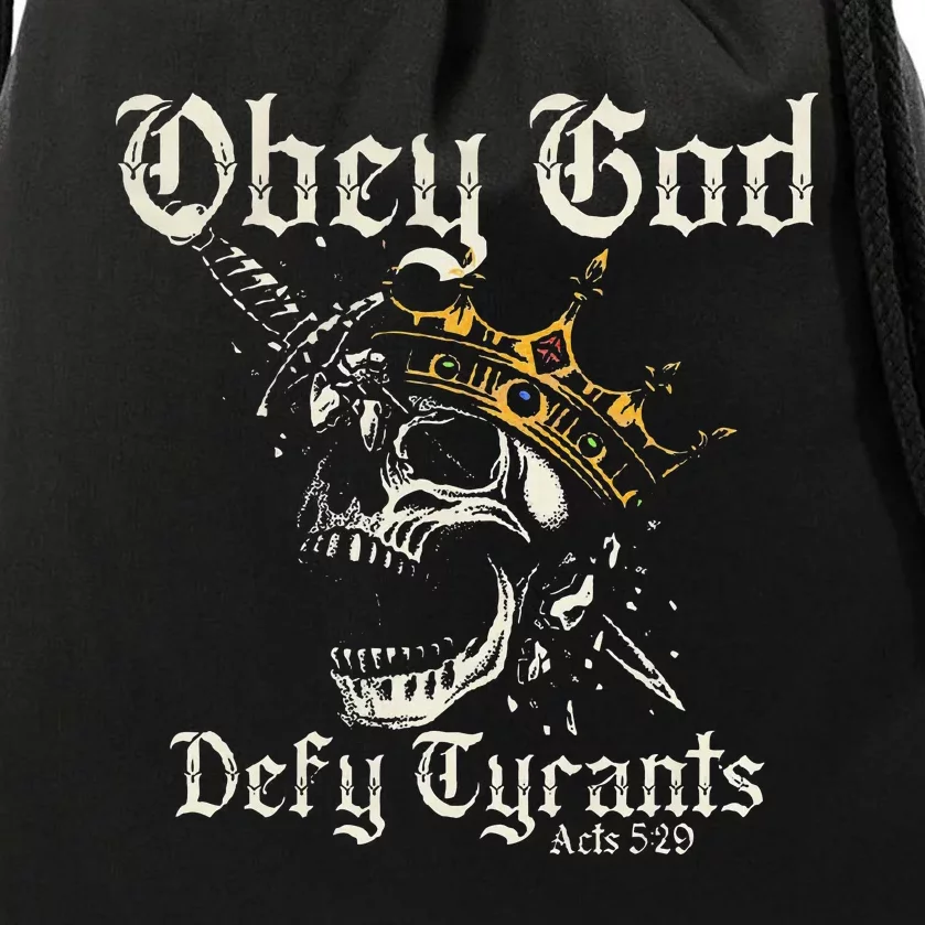 Obey God Defy Tyrants Skull Drawstring Bag