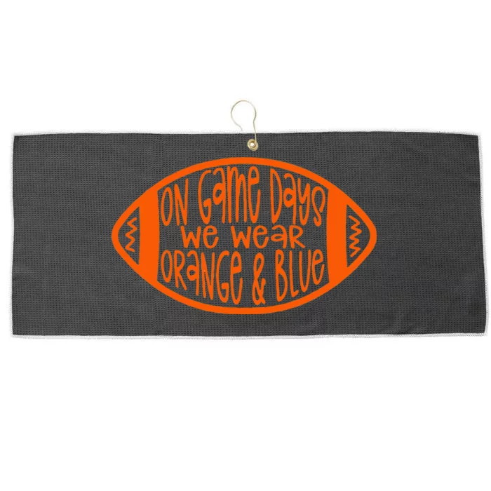 On Game Days We Wear Orange & Blue Large Microfiber Waffle Golf Towel