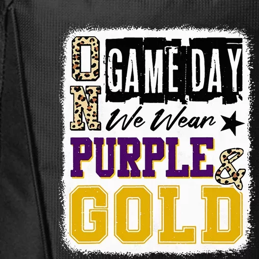 On Game Day Football We Wear Purple And Gold School Spirit City Backpack