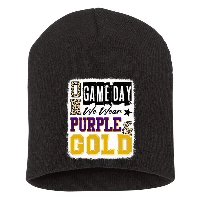 On Game Day Football We Wear Purple And Gold School Spirit Short Acrylic Beanie