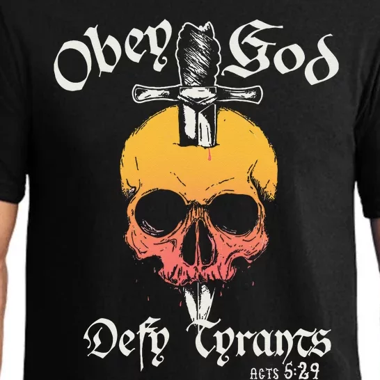 Obey God Defy Tyrants Acts Faith Skull Pajama Set