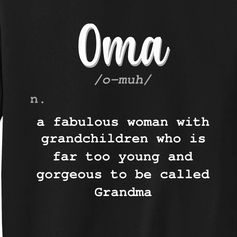 Oma Grandmother Deutschland Germany Grandma Dutch Gift Idea Sweatshirt