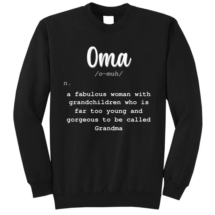 Oma Grandmother Deutschland Germany Grandma Dutch Gift Idea Sweatshirt