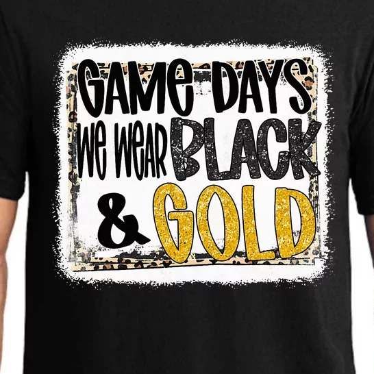 On Game Day Football We Wear Black And Gold School Spirit Pajama Set