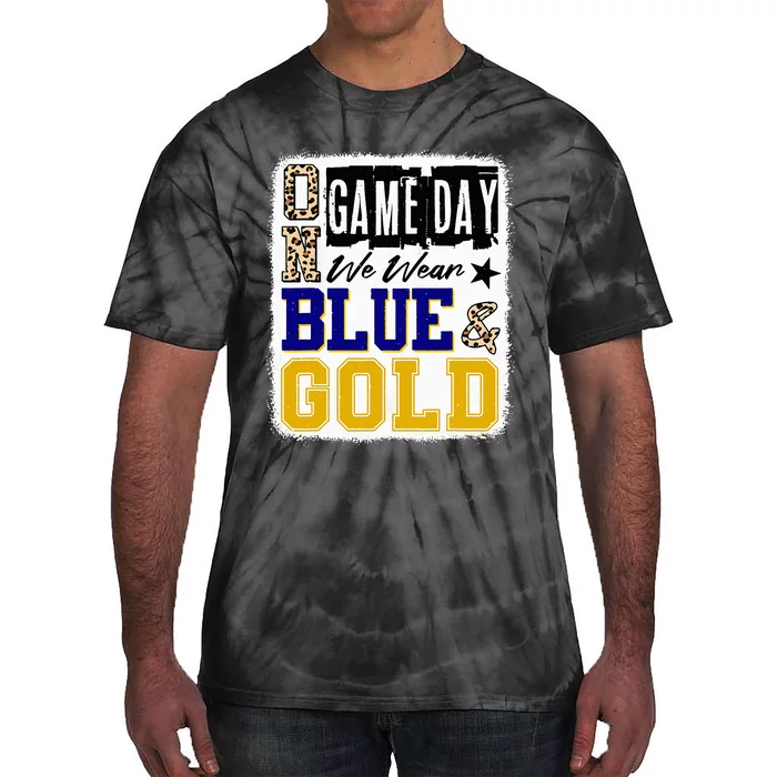 On Game Day Football We Wear Blue And Gold School Spirit Tie-Dye T-Shirt