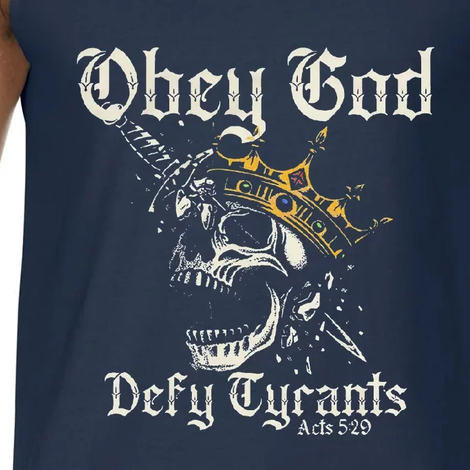 Obey God Defy Tyrants Skull Comfort Colors® Tank Top