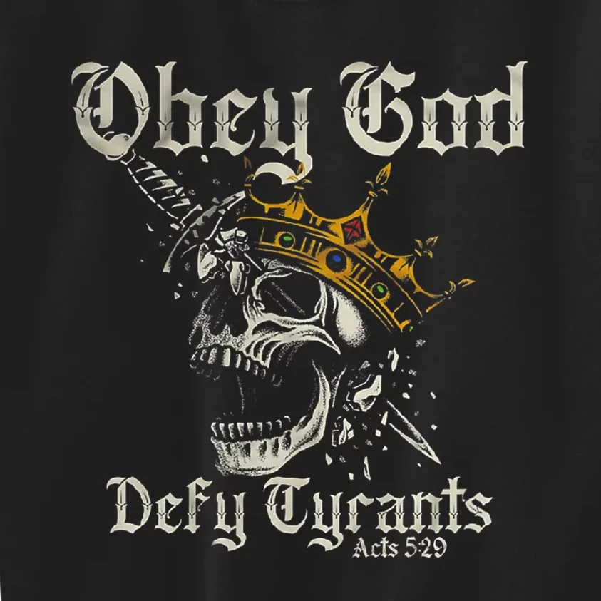 Obey God Defy Tyrants Skull Kids Sweatshirt