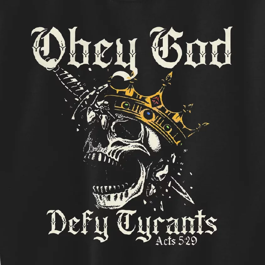 Obey God Defy Tyrants Skull Kids Sweatshirt