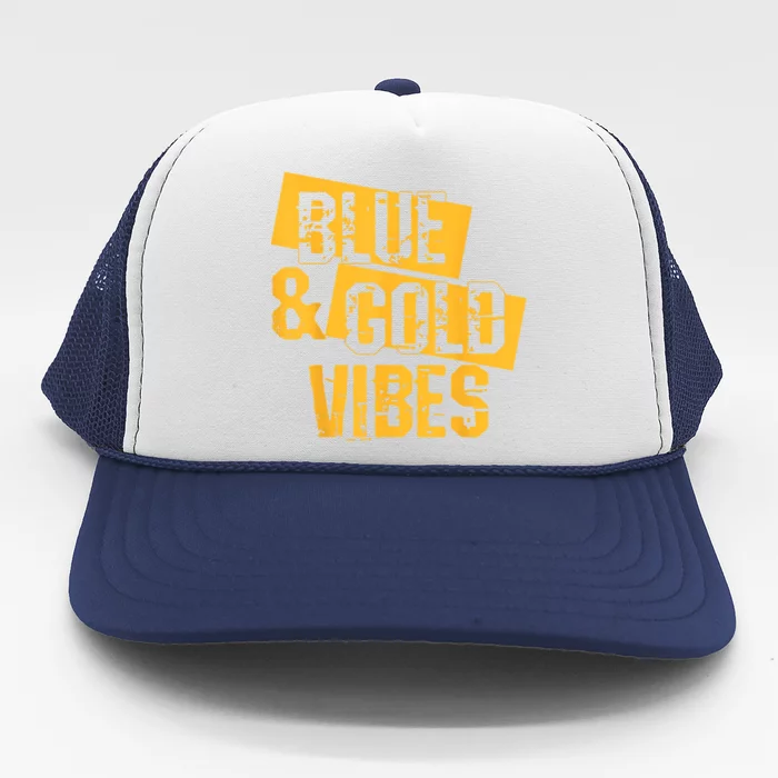 On Game Day Football We Wear Blue And Vibes Gold School Spirit Trucker Hat