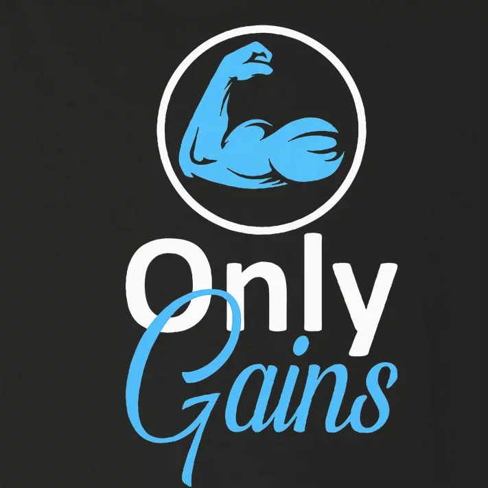 Only Gains Funny Gym Fitness Workout Bodybuilding Lifting Toddler Long Sleeve Shirt