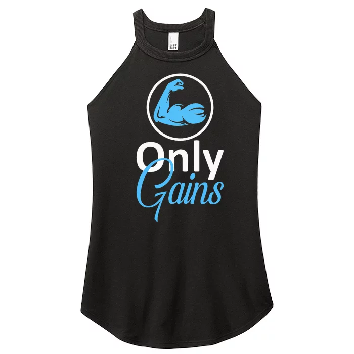 Only Gains Funny Gym Fitness Workout Bodybuilding Lifting Women’s Perfect Tri Rocker Tank