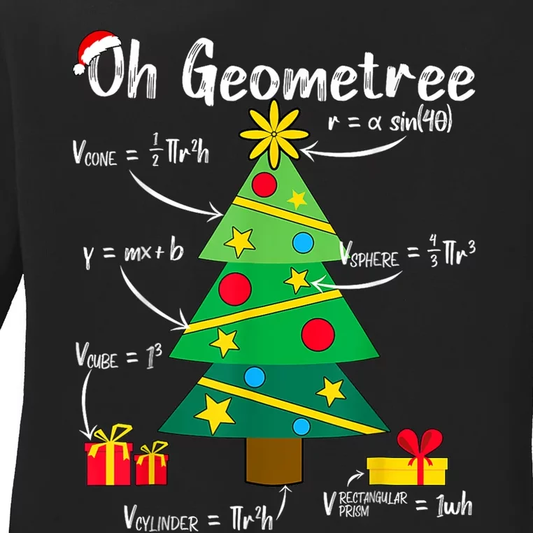 Oh Geometree Funny Christmas Tree Geometry Math Teacher Ladies Long Sleeve Shirt