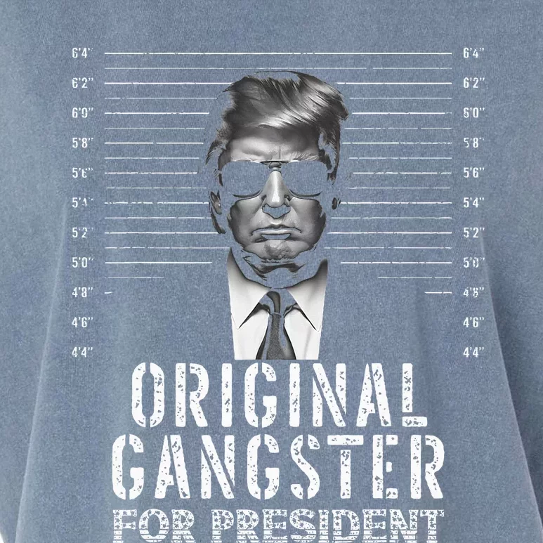 Original Gangster For President Donald Trump Mugshot Garment-Dyed Women's Muscle Tee