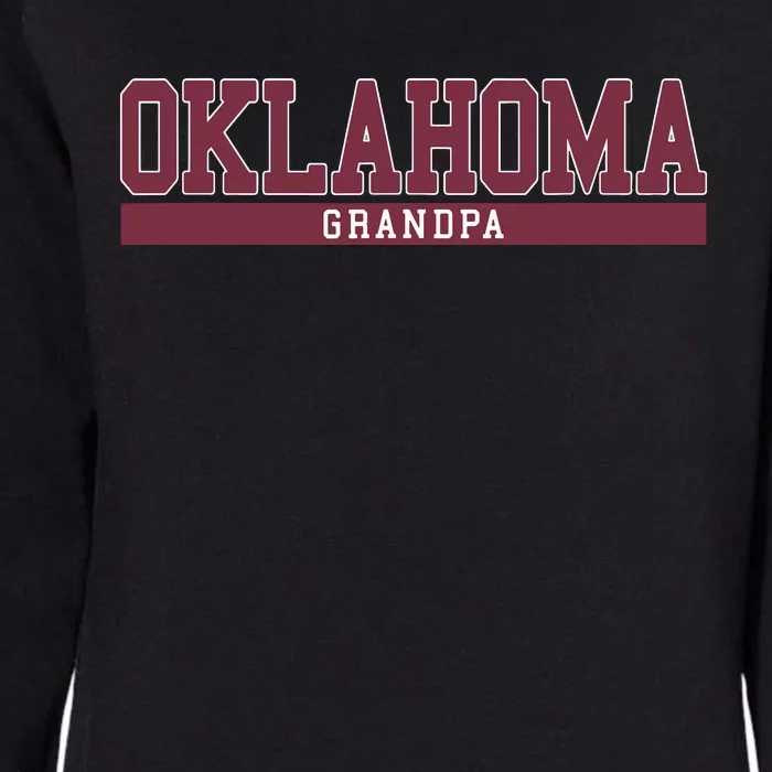 Oklahoma Grandpa Funny Womens California Wash Sweatshirt