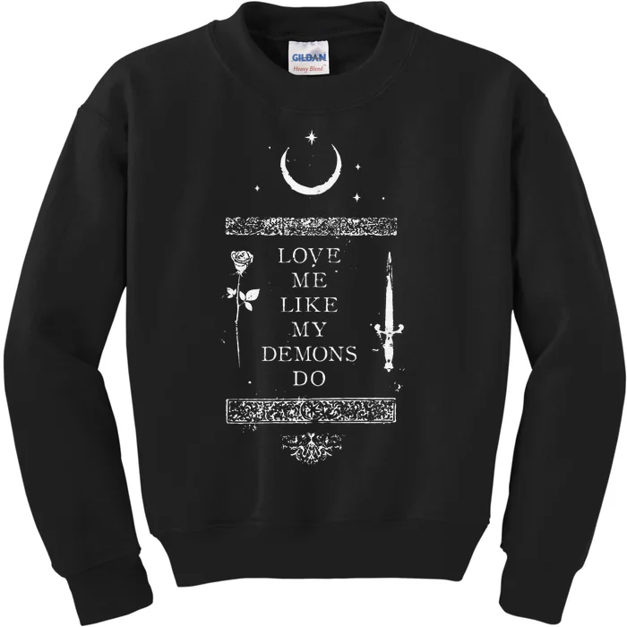 Occult Gothic Grunge Love Me Like My Demons Do Witch Moon Kids Sweatshirt