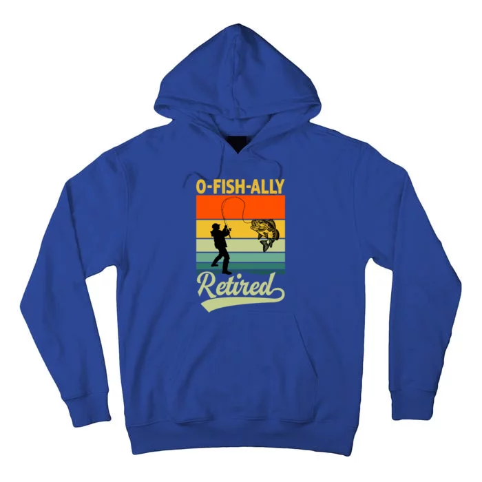 Ofunny Giftfishfunny Giftally Retired Funny Fishing Retirement Vintage Cool Gift Tall Hoodie