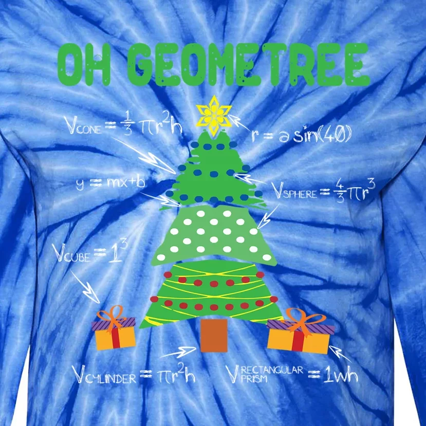 Oh Geometree Geometry Math Science Teacher Christmas Cute Gift Tie-Dye Long Sleeve Shirt