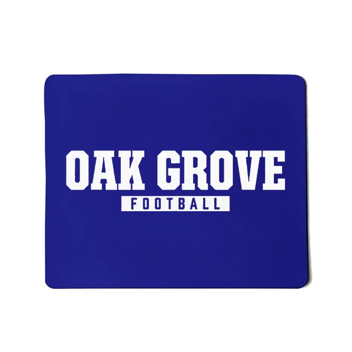 Oak Grove High School Football Mousepad