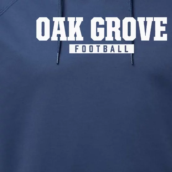 Oak Grove High School Football Performance Fleece Hoodie