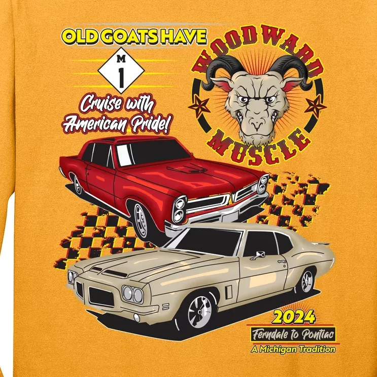 Old Goats Have Woodward Muscle 2024 Long Sleeve Shirt