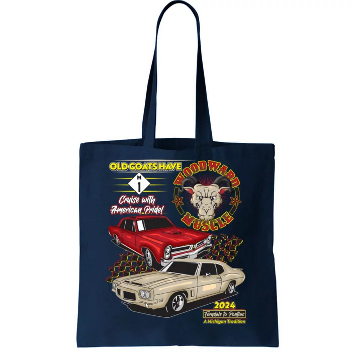 Old Goats Have Woodward Muscle 2024 Tote Bag