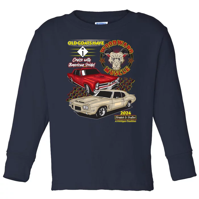 Old Goats Have Woodward Muscle 2024 Toddler Long Sleeve Shirt