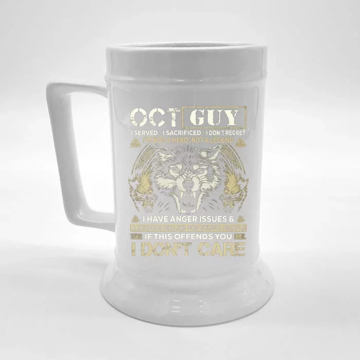 October Guy I Served I Sacrificed I Don't Regret Gift Front & Back Beer Stein