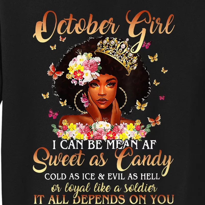 October Girl I'm Living My Best Life Birthday Queen Gifts Tall Sweatshirt