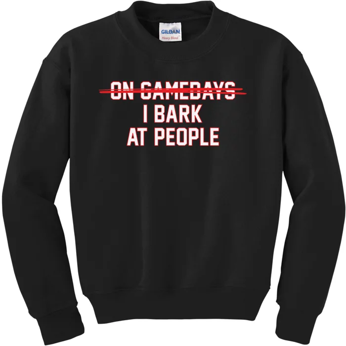 On Gamedays I Bark At People Kids Sweatshirt