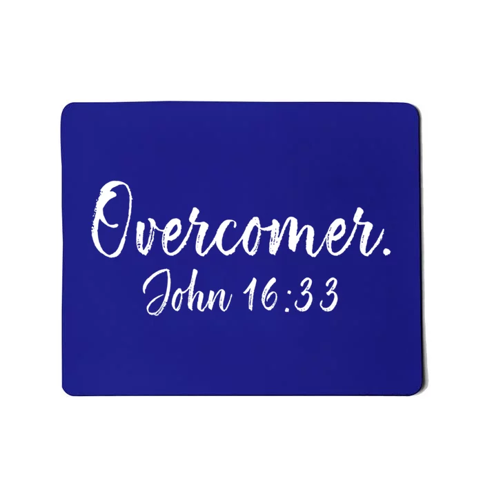 Overcomer Gift John 16 33 Bible Verse Christian Funny Gift Mousepad