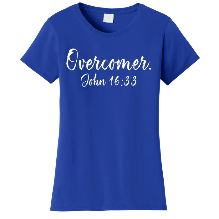 Overcomer Gift John 16 33 Bible Verse Christian Funny Gift Women's T-Shirt