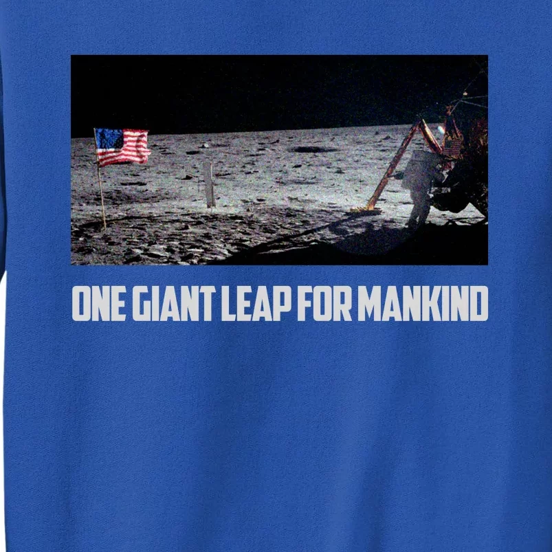 One Giant Leap For Mankind Tall Sweatshirt