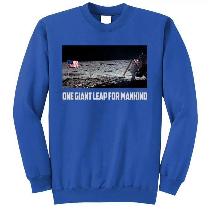 One Giant Leap For Mankind Tall Sweatshirt