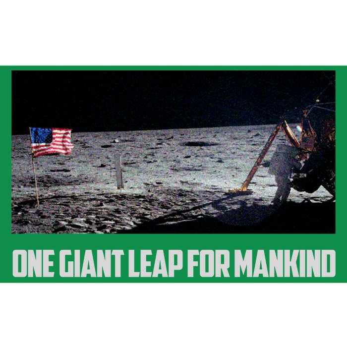 One Giant Leap For Mankind Bumper Sticker