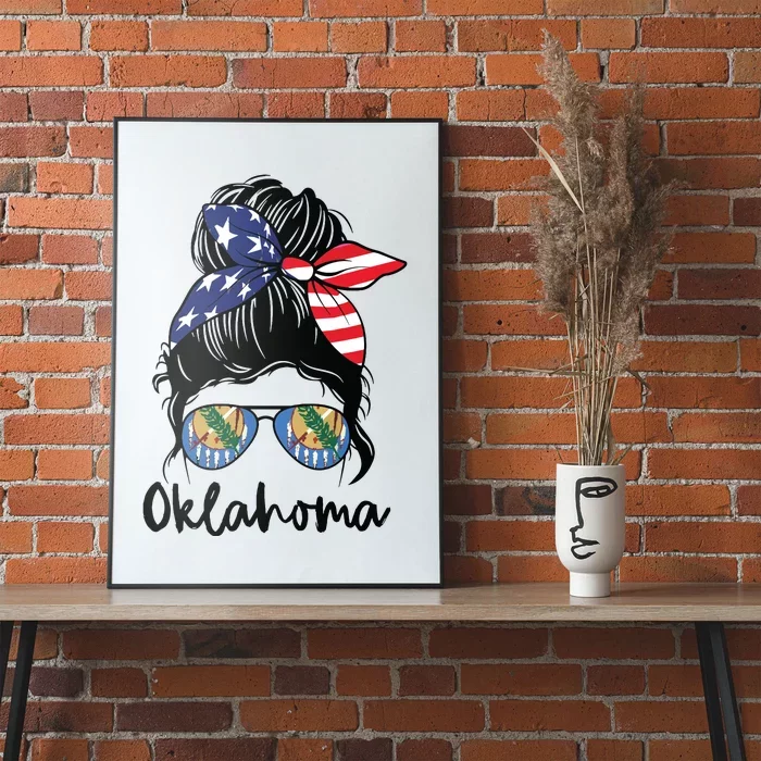 Oklahoma Girl Oklahoma Flag State Girlfriend Messy Bun Poster