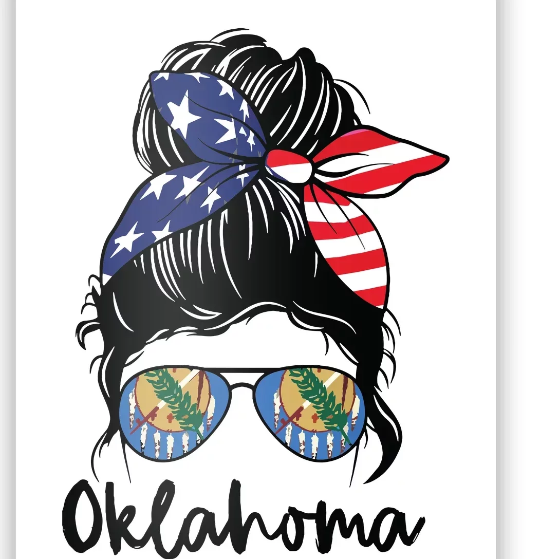 Oklahoma Girl Oklahoma Flag State Girlfriend Messy Bun Poster