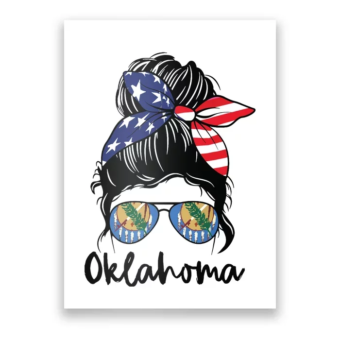 Oklahoma Girl Oklahoma Flag State Girlfriend Messy Bun Poster