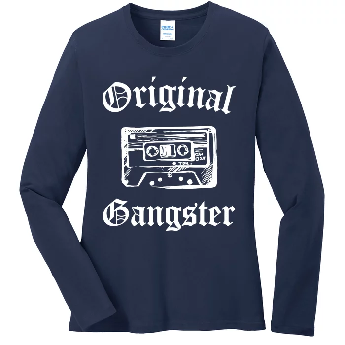 Original Gangster Old School Hip Hop Rap Music Ladies Long Sleeve Shirt