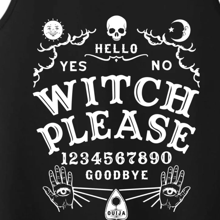 Occult Gothic Witchcraft Wiccan Ouija Board Witch Please Gift Performance Tank