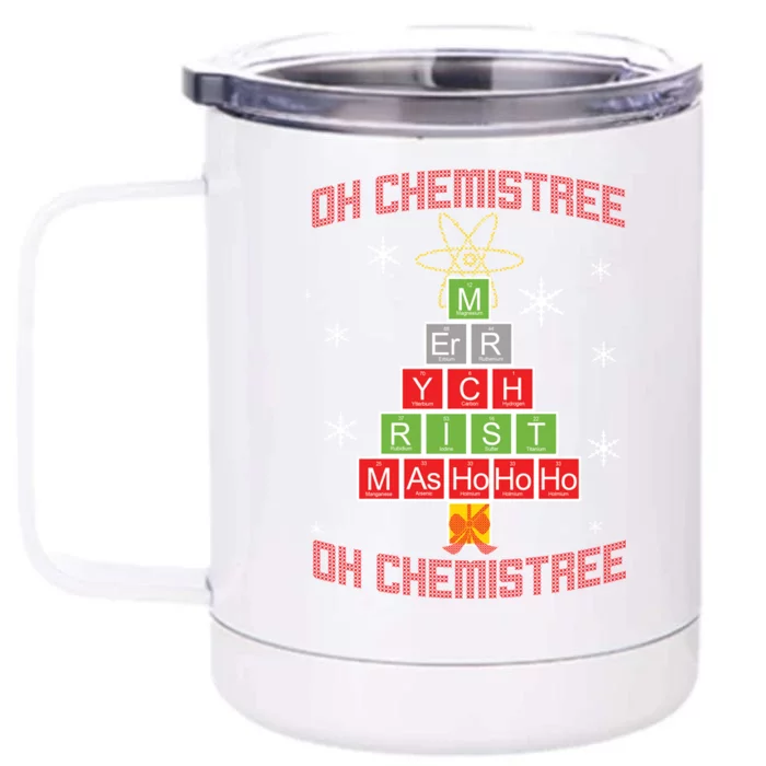 Oh Chemist Tree Funny Christmas Front & Back 12oz Stainless Steel Tumbler Cup