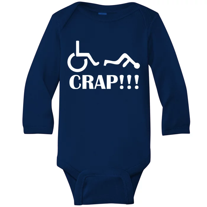 Oh Crap Wheel Chair Fail Baby Long Sleeve Bodysuit