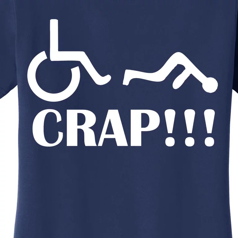 Oh Crap Wheel Chair Fail Women's T-Shirt