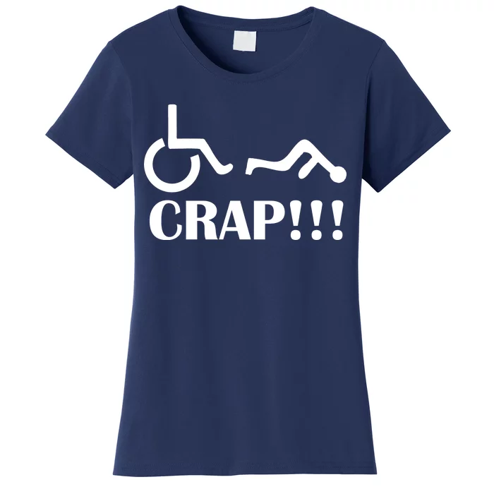 Oh Crap Wheel Chair Fail Women's T-Shirt