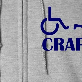 Oh Crap Wheel Chair Fail Full Zip Hoodie