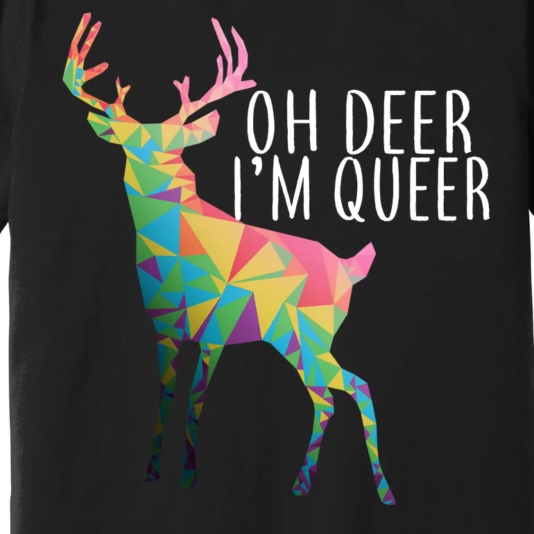 Oh Deer I'm Queer Premium T-Shirt