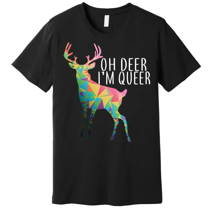 Oh Deer I'm Queer Premium T-Shirt