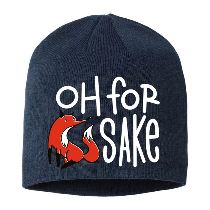 Oh For Fox Sake 8 1/2in Sustainable Knit Beanie