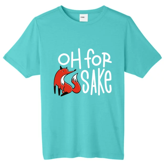 Oh For Fox Sake ChromaSoft Performance T-Shirt